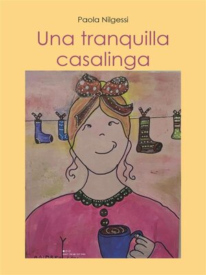 cover image of Una tranquilla casalinga